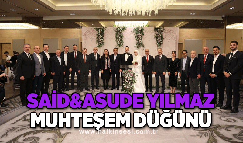 Said&Asude Yılmaz muhteşem düğünü