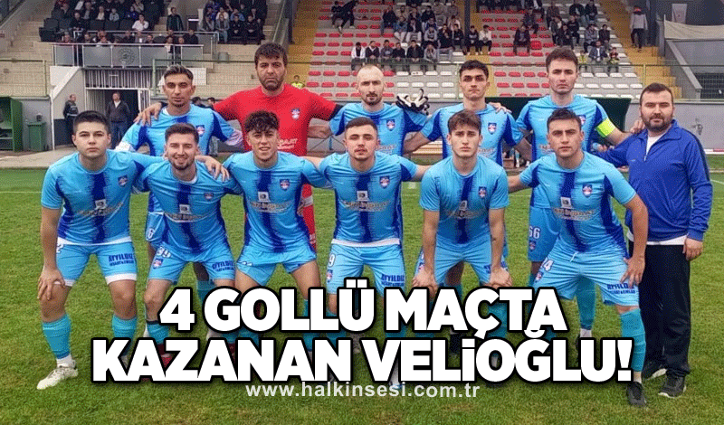 4 gollü maçta kazanan Velioğlu!..