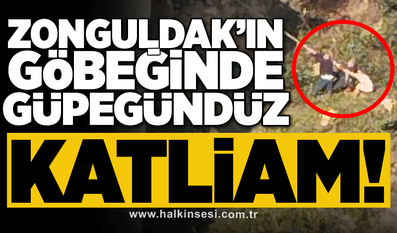 Zonguldak’ın göbeğinde, güpegündüz katliam!