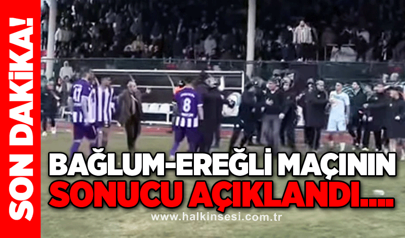 Bağlum-Ereğli maçının sonucu açıklandı....