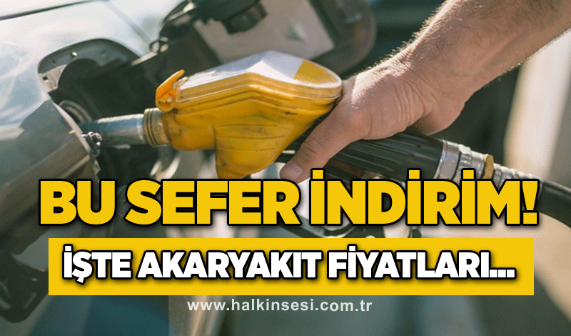 Akaryakıta indirim yapıldı! Fiyat değişikliği tabelaya yansıdı