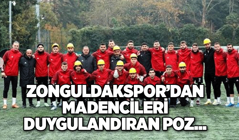 Zonguldakspor’dan madencileri duygulandıran poz...