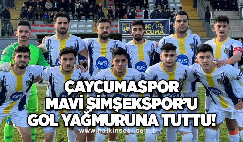 Çaycumaspor, Mavi Şimşekspor’u gol yağmuruna tuttu!