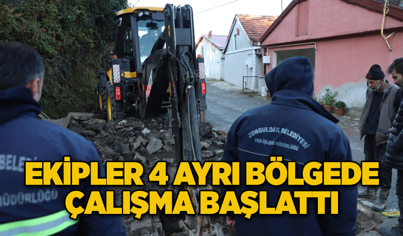 Ekipler 4 ayrı bölgede çalışma başlattı