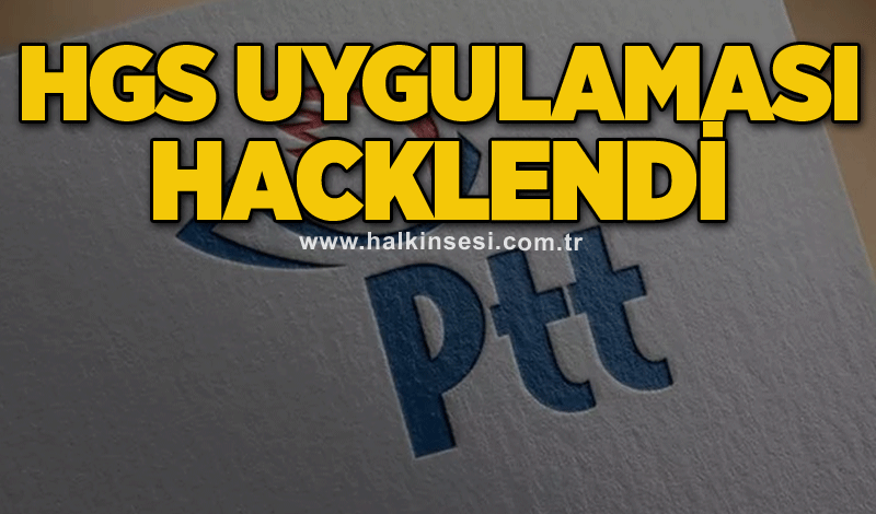 HGS uygulaması hacklendi