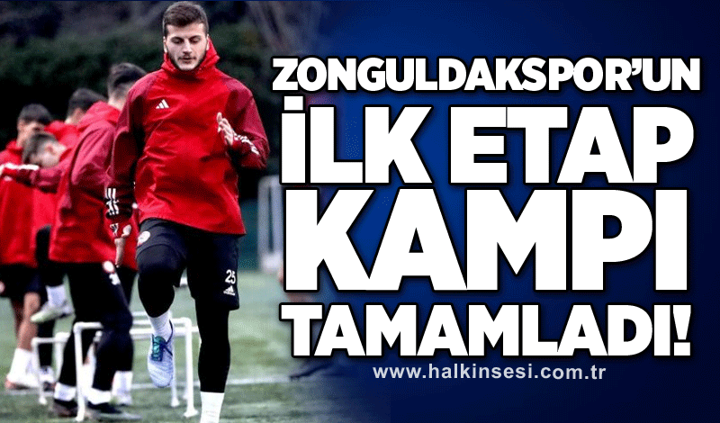 Zonguldakspor’un ilk etap kampı tamamladı!