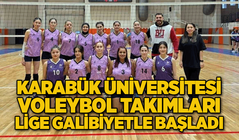 Karabük Üniversitesi voleybol takımları lige galibiyetle başladı