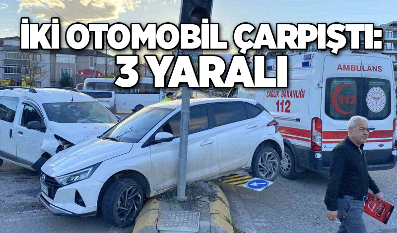 İki otomobil çarpıştı: 3 yaralı