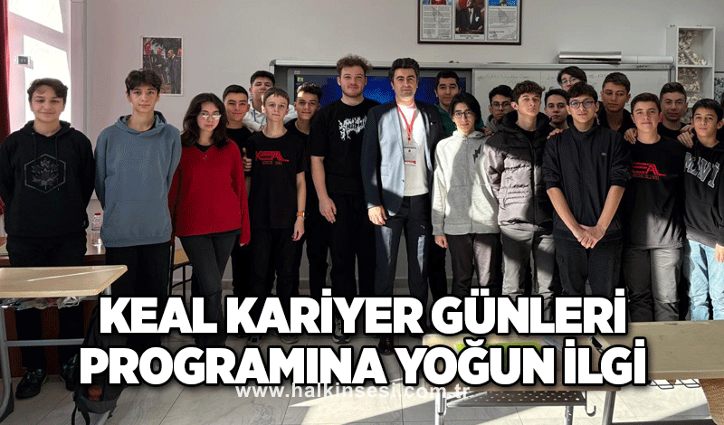 KEAL KARİYER GÜNLERİ PROGRAMINA YOĞUN İLGİ