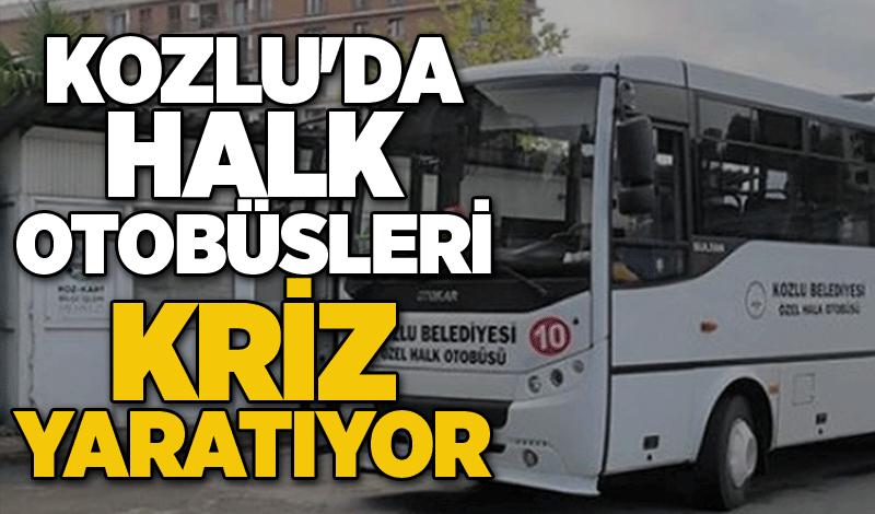 Kozlu’da halk otobüslerinde güvenlik tepkisi: Vatandaşlar isyanda!