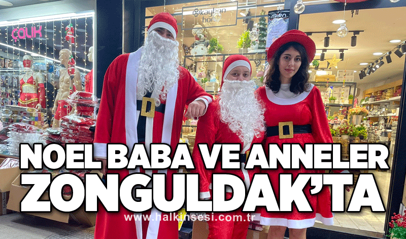 Noel baba ve anneler Zonguldak’ta