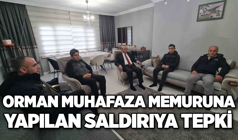 Orman muhafaza memuruna yapılan saldırıya tepki