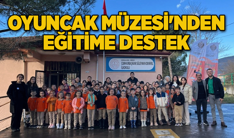 Oyuncak Müzesi'nden eğitime destek