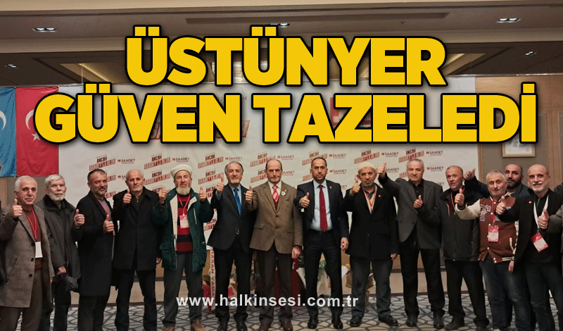 Üstünyer güven tazeledi