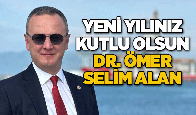 Dr. Ömer Selim Alan Yeni Yılı Kutladı