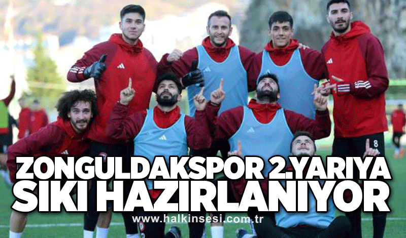 Zonguldakspor ikinci yarıya sıkı hazırlanıyor