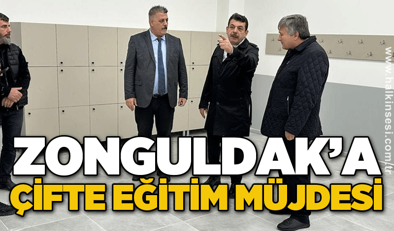 Zonguldak’a çifte eğitim müjdesi