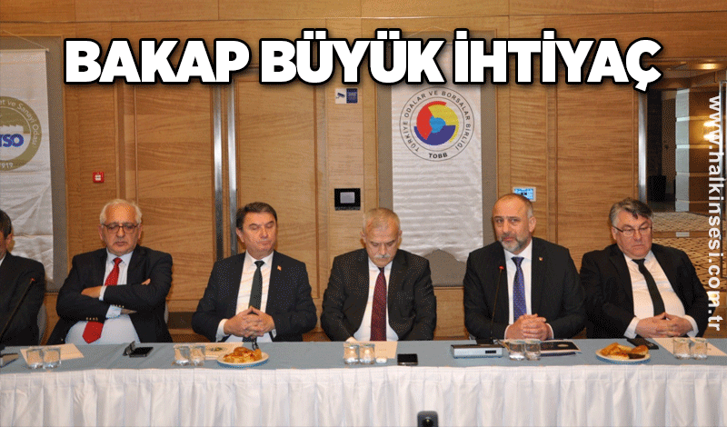 BAKAP büyük ihtiyaç