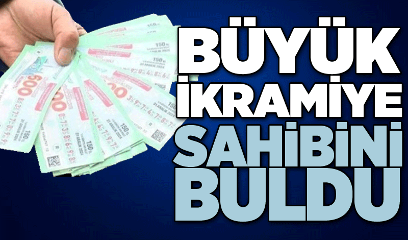 Büyük ikramiye sahibini buldu