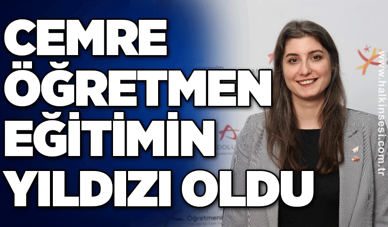 Cemre öğretmen eğitimin yıldızı oldu