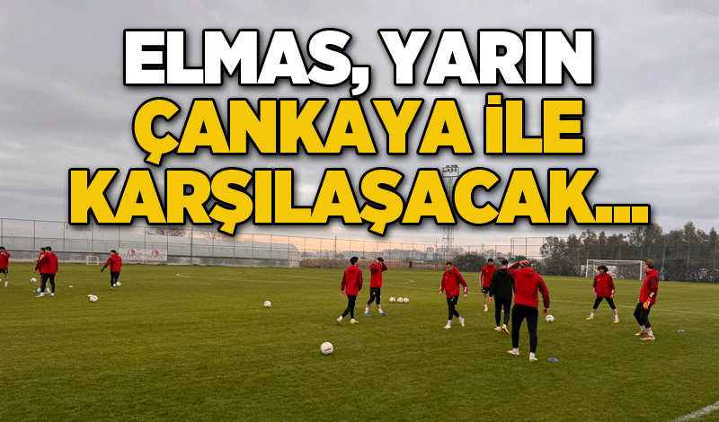 Elmas, yarın Çankaya ile karşılaşacak...