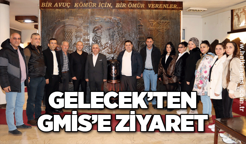 GELECEK PARTİSİ’NDEN GMİS’E ZİYARET