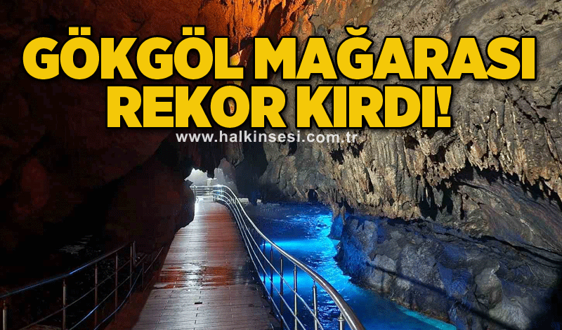 Gökgöl Mağarası rekor kırdı!