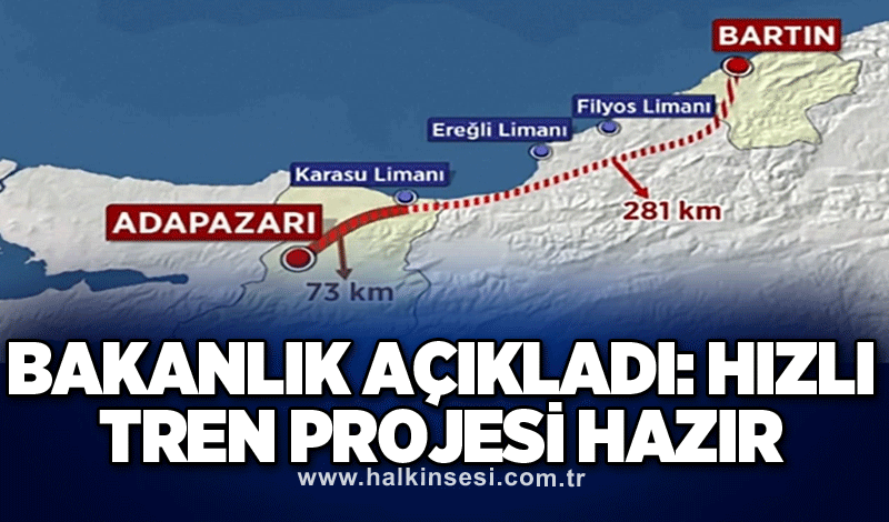 Bakanlık açıkladı: Hızlı tren projesi hazır