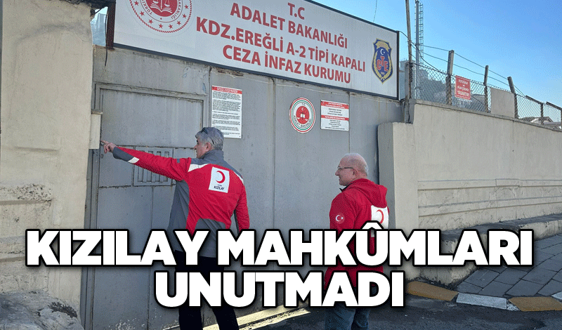 Kızılay mahkûmları unutmadı