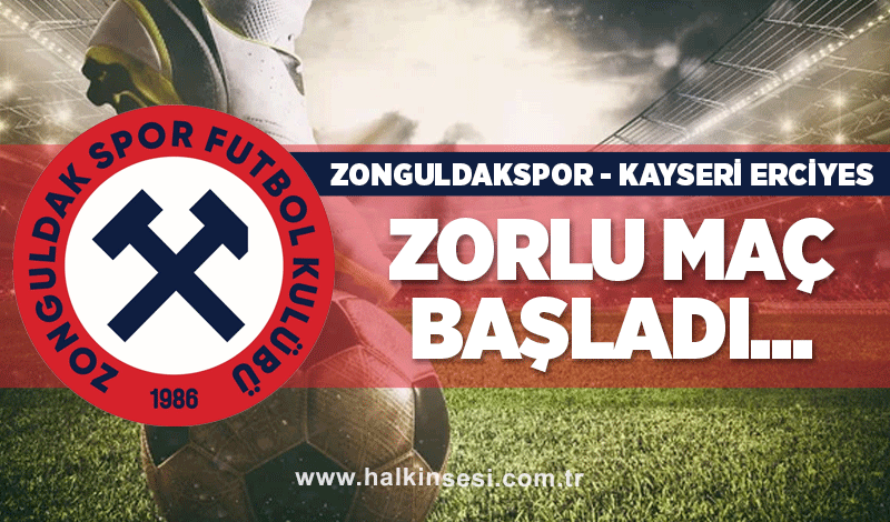 Kayseri Erciyesspor 38 FK- Zonguldakspor: Maç başladı