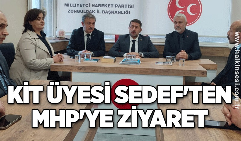 KİT Üyesi Sedef'ten MHP'ye ziyaret