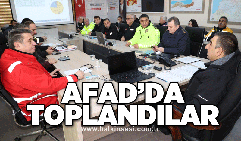 AFAD’da toplandılar