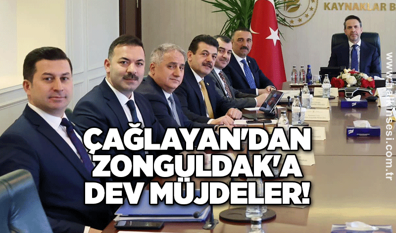 Çağlayan'dan Zonguldak'a dev müjdeler!