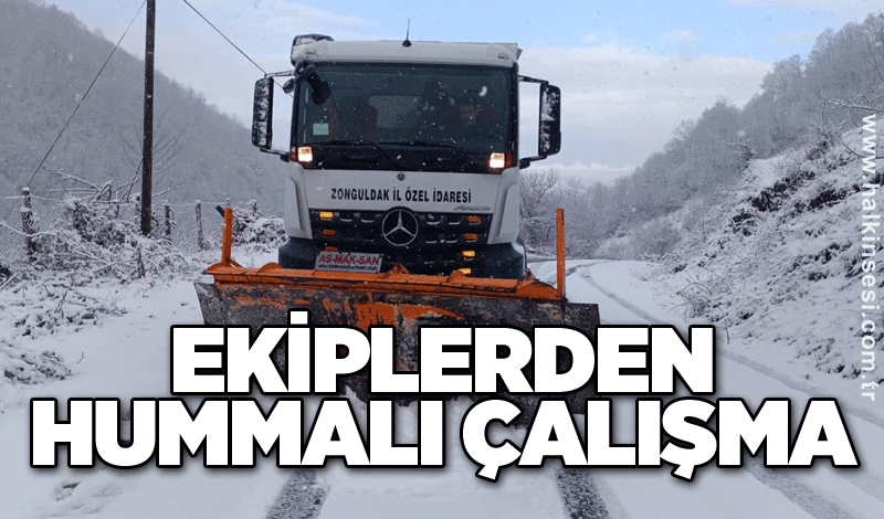 Ekiplerden hummalı çalışma