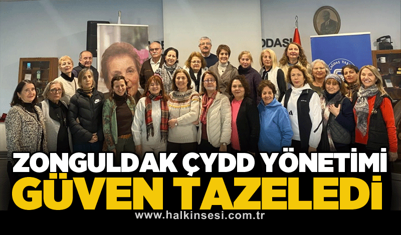 ZONGULDAK ÇYDD YÖNETİMİ GÜVEN TAZELEDİ