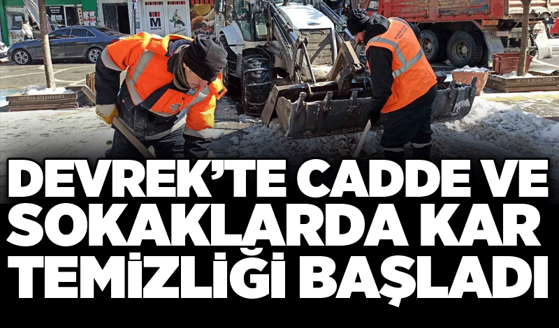 Devrek’te cadde ve sokaklarda kar temizliği başladı