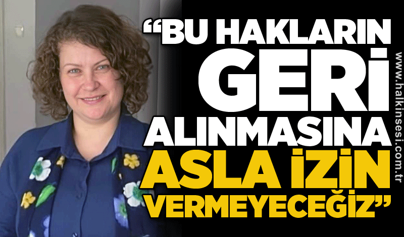 CHP’li Erel’den Medeni Kanun’un Yıl Dönümünde Açıklama: “Bu Hakların Geri Alınmasına Asla İzin Vermeyeceğiz”