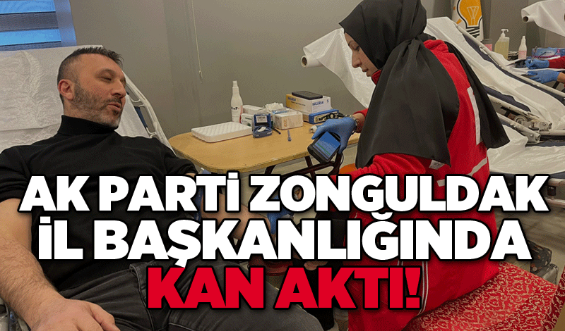 AK Parti Zonguldak il başkanlığında kan aktı!