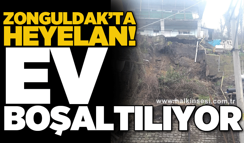 Zonguldak’ta heyelan! Ev boşaltılıyor