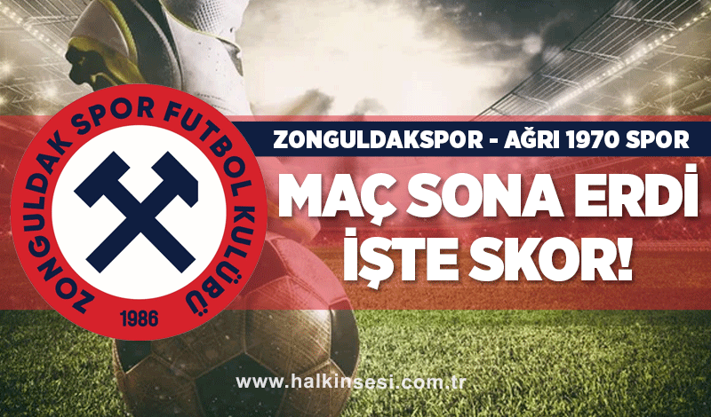 Ağrı 1970 Spor-Zonguldakspor maçı sona erdi: İşte skor!