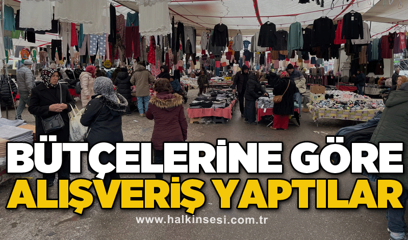 Bütçelerine göre alışveriş yaptılar