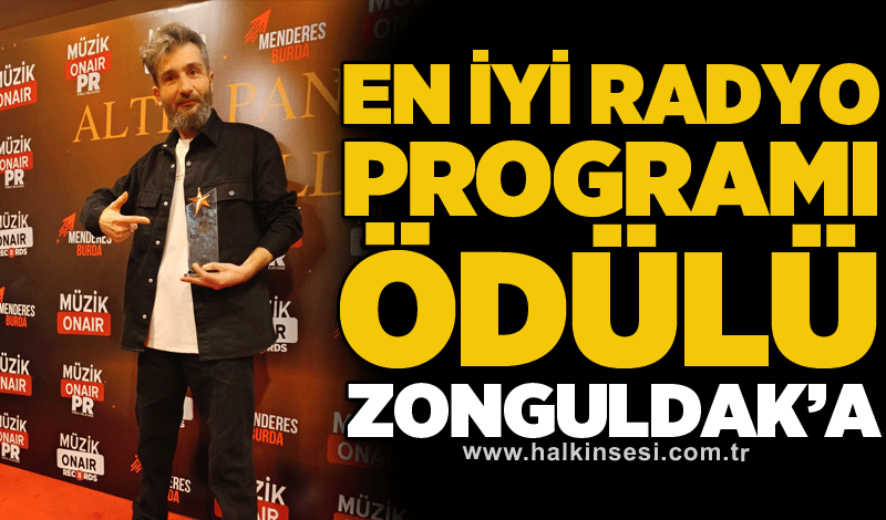 En iyi radyo programı ödülü Zonguldak’a