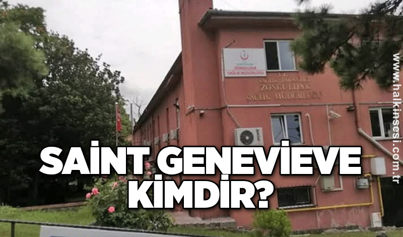 SAİNT GENEVİEVE KİMDİR?