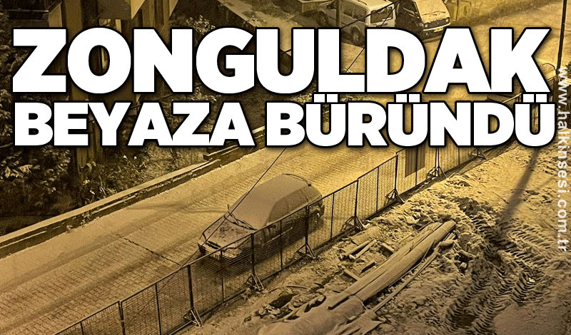 Zonguldak beyaza büründü