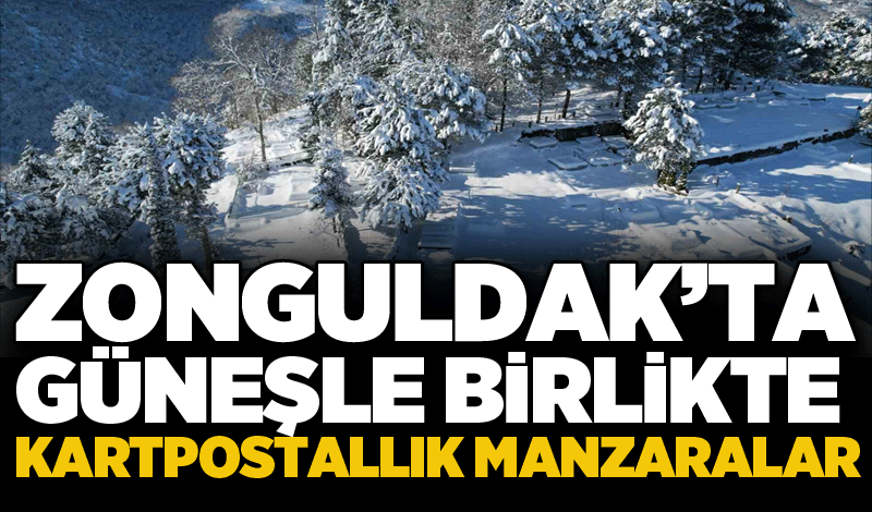 Zonguldak’ta güneşle birlikte kartpostallık manzaralar