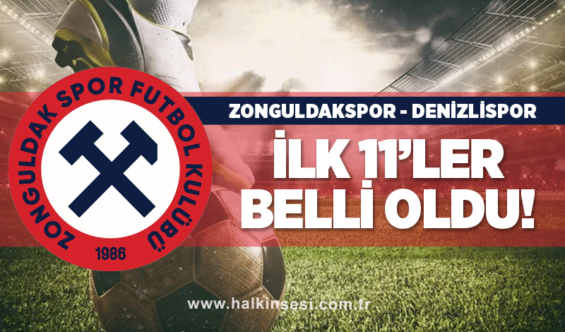 Elmas- Denizli maçında 11'ler belli oldu