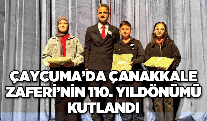 Çaycuma’da Çanakkale Zaferi’nin 110. yıldönümü kutlandı