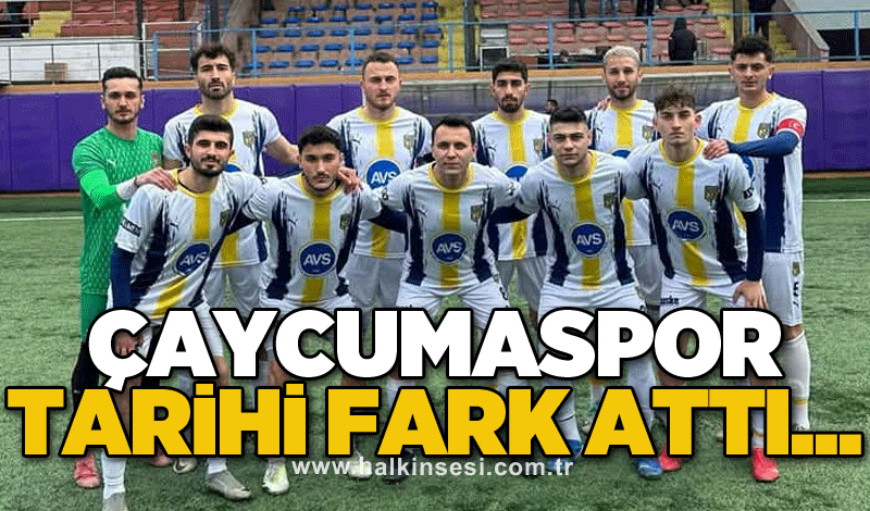 Çaycumaspor tarihi fark attı...