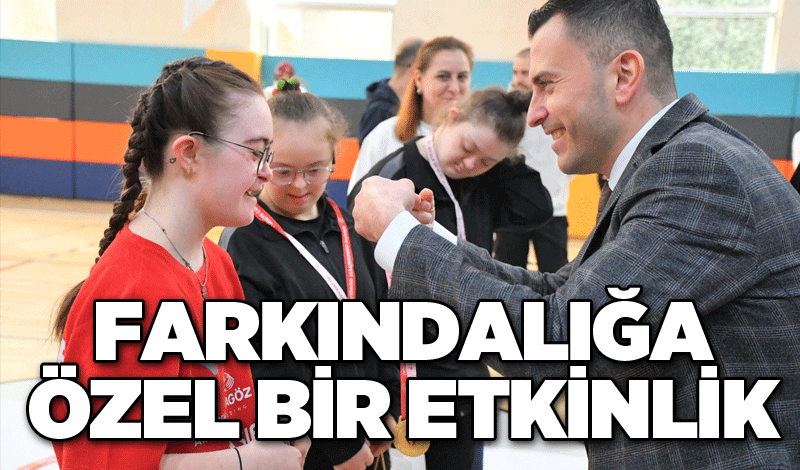 Farkındalığa özel bir etkinlik