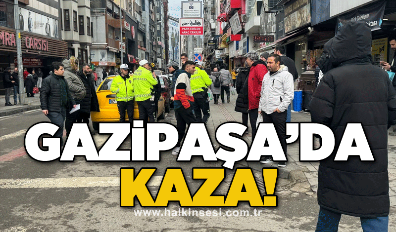 Gazipaşa’da kaza!